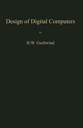 Gschwind |  Design of Digital Computers | eBook | Sack Fachmedien