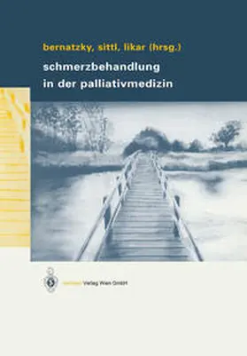 Bernatzky / Sittl / Likar |  Schmerzbehandlung in der Palliativmedizin | eBook | Sack Fachmedien