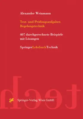 Weinmann |  Test- und Prüfungsaufgaben Regelungstechnik | eBook | Sack Fachmedien