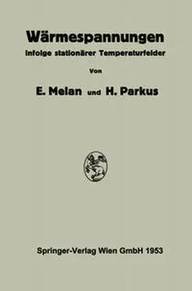 Melan / Parkus |  Wärmespannungen | eBook | Sack Fachmedien