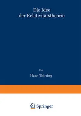 Thirring |  Die Idee der Relativitätstheorie | eBook | Sack Fachmedien