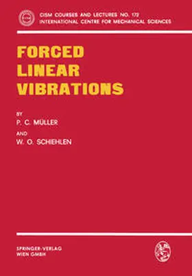 Müller / Schiehlen |  Forced Linear Vibrations | eBook | Sack Fachmedien