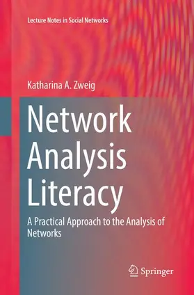 Zweig |  Network Analysis Literacy | Buch |  Sack Fachmedien
