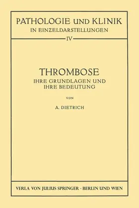 Dietrich |  Thrombose | Buch |  Sack Fachmedien