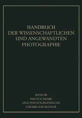 Coehn / Daimer / Jung |  Photochemie und Photographische Chemikalienkunde | Buch |  Sack Fachmedien
