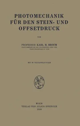 Broum |  Photomechanik für den Stein- und Offsetdruck | Buch |  Sack Fachmedien