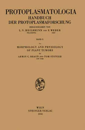 Braun / Stonier |  Morphology and Physiology of Plant Tumors | eBook | Sack Fachmedien