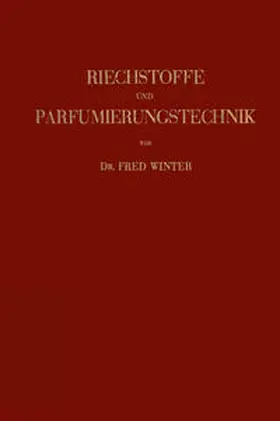Winter |  Riechstoffe und Parfumierungstechnik | eBook | Sack Fachmedien