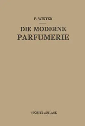Winter |  Die Moderne Parfumerie | eBook | Sack Fachmedien