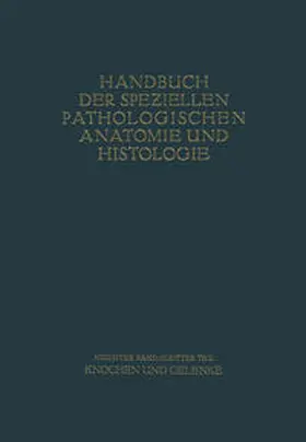 Axhausen / Bergmann / Haslhofer |  Knochen und Gelenke | eBook | Sack Fachmedien