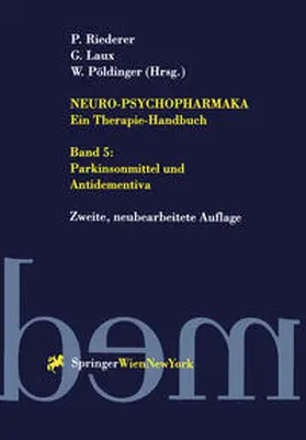 Riederer / Laux / Pöldinger |  Neuro-Psychopharmaka - Ein Therapie-Handbuch | eBook | Sack Fachmedien