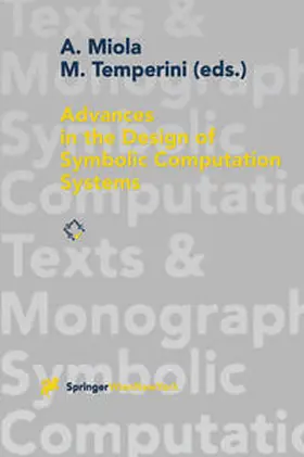 Miola / Temperini | Advances in the Design of Symbolic Computation Systems | E-Book | sack.de