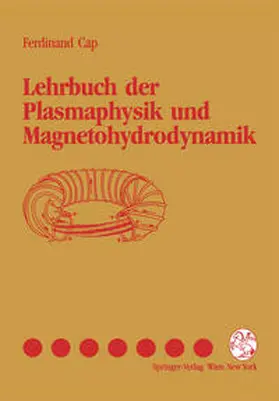 Cap |  Lehrbuch der Plasmaphysik und Magnetohydrodynamik | eBook | Sack Fachmedien