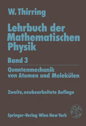 Thirring |  Lehrbuch der Mathematischen Physik | eBook | Sack Fachmedien