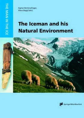 Bortenschlager / Oeggl |  The Iceman and his Natural Environment | eBook | Sack Fachmedien