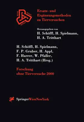 Schöffl / Spielmann / Gruber |  Forschung ohne Tierversuche 2000 | eBook | Sack Fachmedien