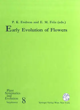 Endress / Friis |  Early Evolution of Flowers | eBook | Sack Fachmedien