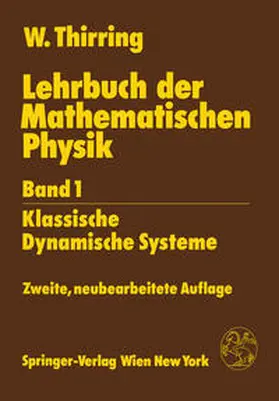 Thirring |  Lehrbuch der Mathematischen Physik | eBook | Sack Fachmedien
