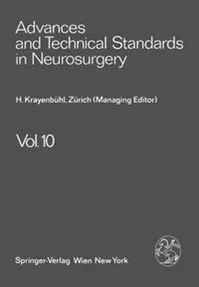 Krayenbühl / Brihaye / Loew |  Advances and Technical Standards in Neurosurgery | eBook | Sack Fachmedien
