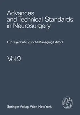 Krayenbühl / Brihaye / Loew |  Advances and Technical Standards in Neurosurgery | eBook | Sack Fachmedien