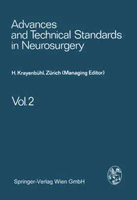 Krayenbühl / Brihaye / Loew |  Advances and Technical Standards in Neurosurgery | eBook | Sack Fachmedien