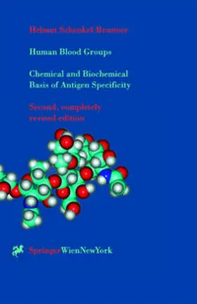 Schenkel-Brunner |  Human Blood Groups | Buch |  Sack Fachmedien