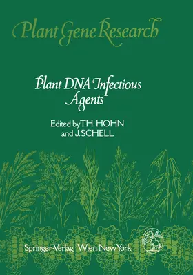 Schell / Hohn |  Plant DNA Infectious Agents | Buch |  Sack Fachmedien
