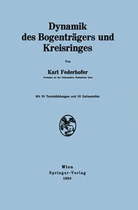 Federhofer | Dynamik des Bogenträgers und Kreisringes | E-Book | sack.de