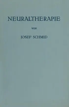 Schmid |  Neuraltherapie | eBook | Sack Fachmedien