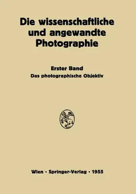 Flügge / Stüper / Michel |  Das Photographische Objektiv | Buch |  Sack Fachmedien