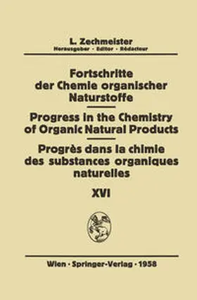 Fortschritte der Chemie Organischer Naturstoffe / Progress in the Chemistry of Organic Natural Products / Progrès dans la Chimie des Substances Organiques Naturelles | E-Book | sack.de