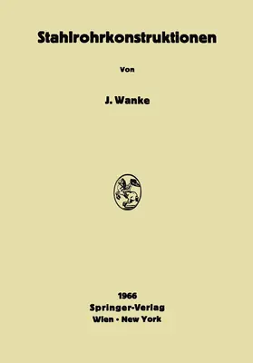 Wanke |  Stahlrohrkonstruktionen | Buch |  Sack Fachmedien