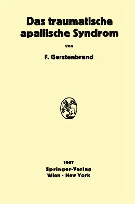 Gerstenbrand |  Das traumatische apallische Syndrom | Buch |  Sack Fachmedien