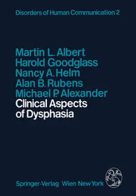 Albert / Goodglass / Helm |  Clinical Aspects of Dysphasia | eBook | Sack Fachmedien