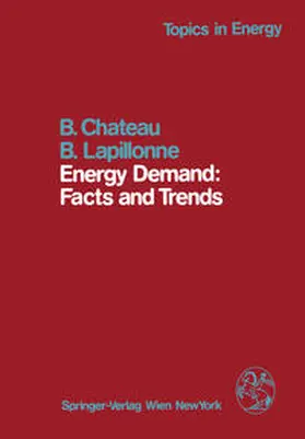 Chateau / Lapillonne |  Energy Demand: Facts and Trends | eBook | Sack Fachmedien