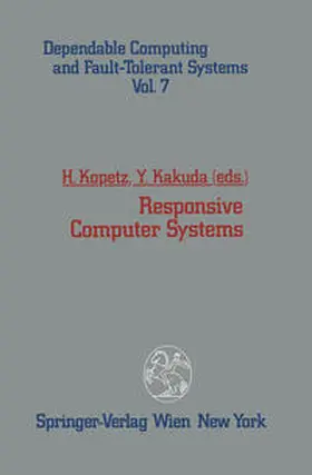 Kopetz / Kakuda |  Responsive Computer Systems | eBook | Sack Fachmedien