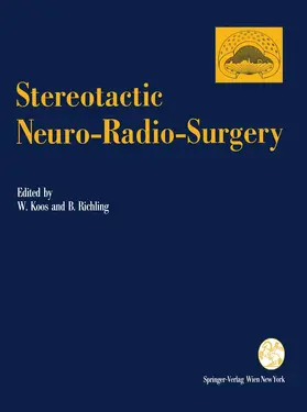 Richling / Koos |  Stereotactic Neuro-Radio-Surgery | Buch |  Sack Fachmedien