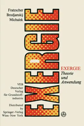 Fratzscher / Michalek / Brodjanskij |  Exergie | Buch |  Sack Fachmedien