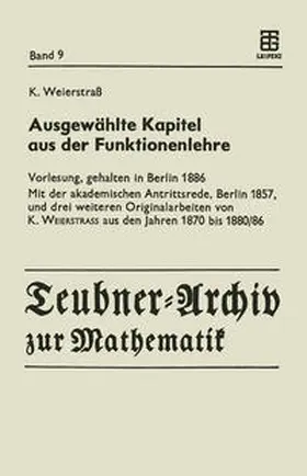 Weierstrass / Siegmund-Schultze |  Ausgewählte Kapitel aus der Funktionenlehre | eBook | Sack Fachmedien