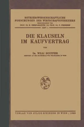 Bouffier / Findeisen / Oberparleiter |  Die Klauseln im Kaufvertrag | Buch |  Sack Fachmedien