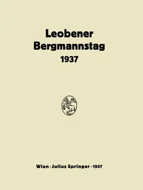 Perz / Bierbrauer |  Bericht Über den Leobener Bergmannstag | Buch |  Sack Fachmedien