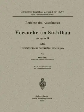 Graf | Dauerversuche mit Nietverbindungen | Buch | 978-3-7091-9744-8 | www2.sack.de