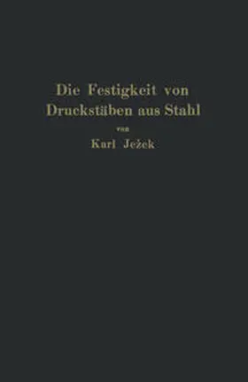 Jezek |  Die Festigkeit von Druckstäben aus Stahl | Buch |  Sack Fachmedien