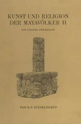 Dieseldorf | Kunst und Religion der Mayavölker II | E-Book | sack.de