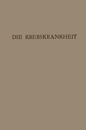Maresch / Redlich / Pichler |  Die Krebskrankheit | eBook | Sack Fachmedien
