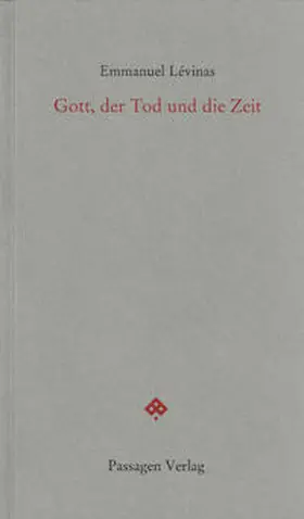 Lévinas / Engelmann |  Gott, der Tod und die Zeit | Buch |  Sack Fachmedien