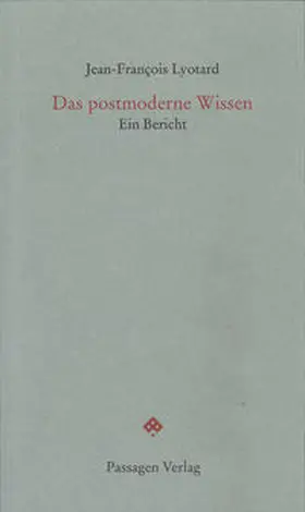 Lyotard / Engelmann |  Das postmoderne Wissen | Buch |  Sack Fachmedien