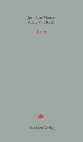 Nancy / Van Reeth / Engelmann |  Lust | Buch |  Sack Fachmedien