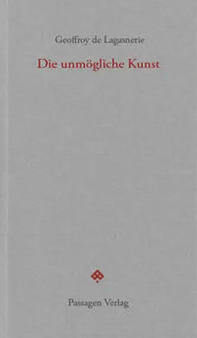 de Lagasnerie / Engelmann |  Die unmögliche Kunst | Buch |  Sack Fachmedien
