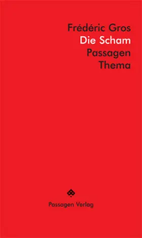 Gros |  Die Scham | Buch |  Sack Fachmedien